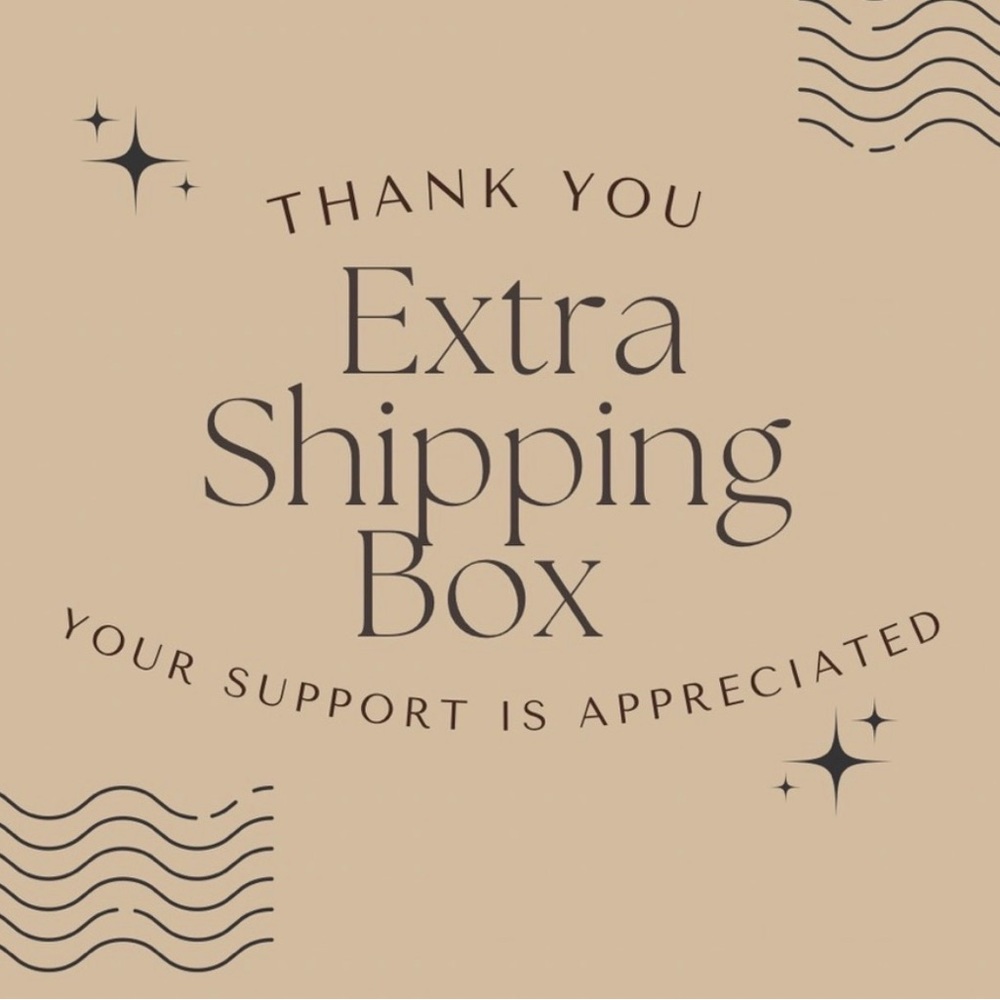 Extra Shipping Box